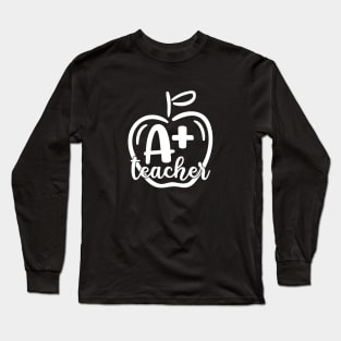 A+ teacher (white) #2 Long Sleeve T-Shirt